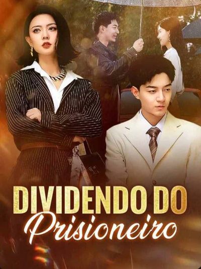 Capa da minissérie Dividendo do Prisioneiro