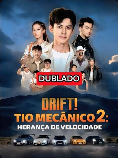 Capa da minissérie Drift! Tio Mecânico 2: Herança de Velocidade (dublado)