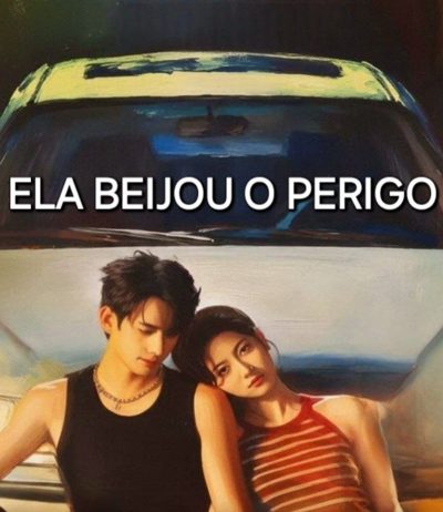 Capa da minissérie Ela Beijou o Perigo