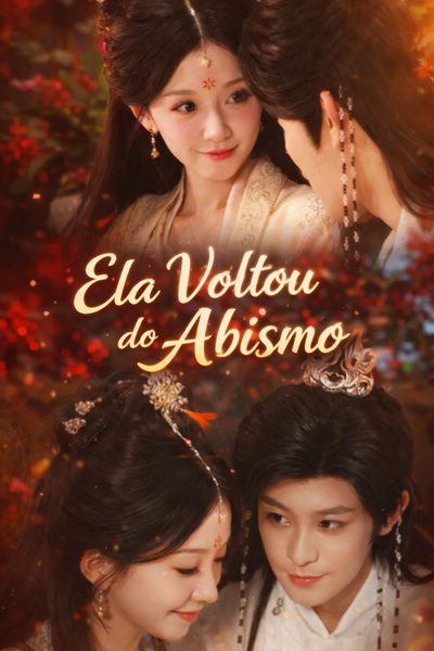 Capa da minissérie Ela Voltou do Abismo 🫰🏽