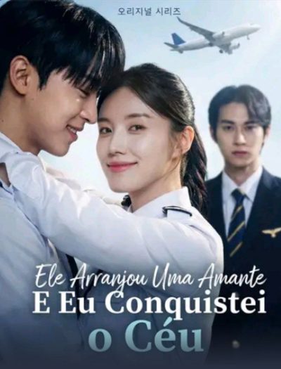 Capa da minissérie Ele Arranjou uma Amante e Eu Conquistei o Céu