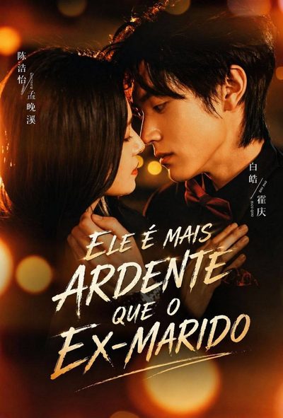 Capa da minissérie Ele É Mais Ardente que o Ex-marido