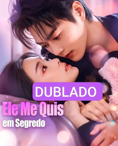 Capa da minissérie Ele Me Quis em Segredo Dublado