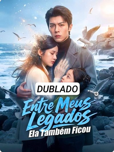 Capa da minissérie Entre Meus Legados Ela Também Ficou - Dublado