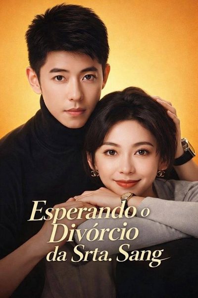 Capa da minissérie Esperando o Divórcio da Srta. Sang
