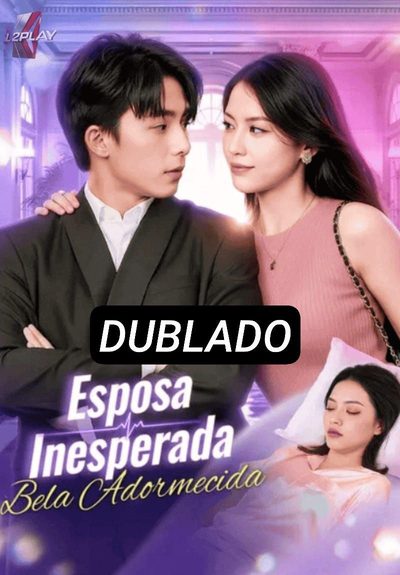 Capa da minissérie Esposa Inesperada Bela Adormecida