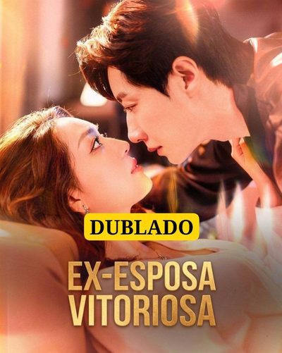 Capa da minissérie Ex Esposa Vitoriosa Dublado