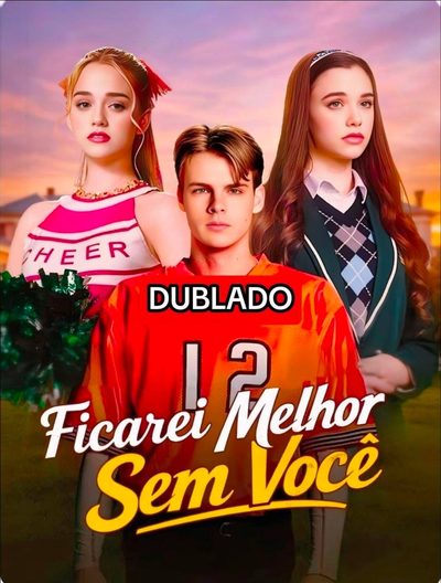 Capa da minissérie Ficarei Melhor Sem Você