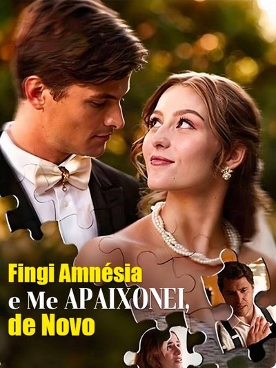 Capa da minissérie Fingi Amnésia e Me Apaixonei de Novo