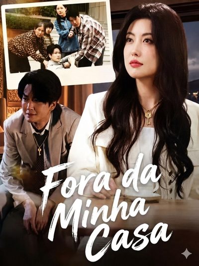 Capa da minissérie Fora da Minha Casa Stop Sacrificing For a Marriage