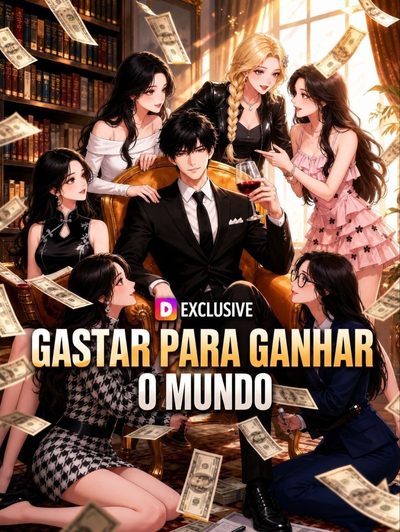 Capa da minissérie Gastar para Ganhar o Mundo