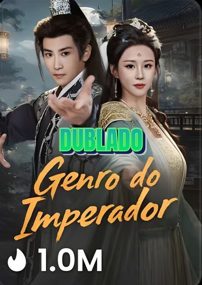 Capa da minissérie Genro do Imperador Dublado