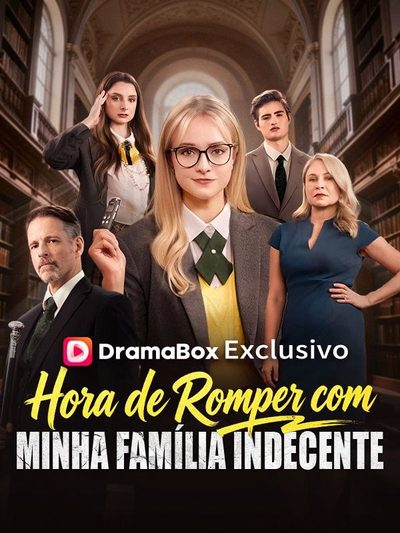 Capa da minissérie Hora de Romper com Minha Família Indecente