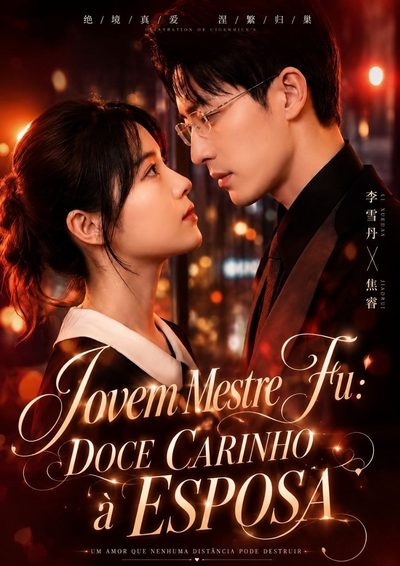Capa da minissérie Jovem Mestre Fu: Doce Carinho à Esposa