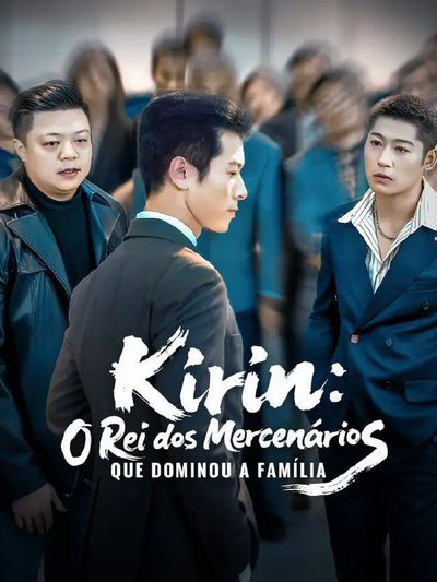 Capa da minissérie Kirin: o Reu dos Mercenários que Dominou a Família