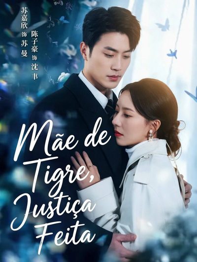 Capa da minissérie Mãe de Tigre Justiça Feita