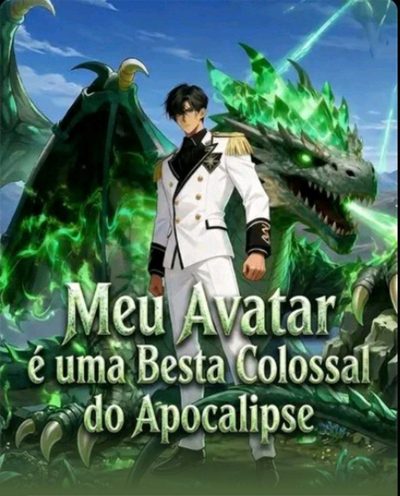 Capa da minissérie Meu Avatar É um Besta Colossal do Apocalipse