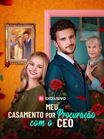 Capa da minissérie Meu Casamento por Procuração com o CEO