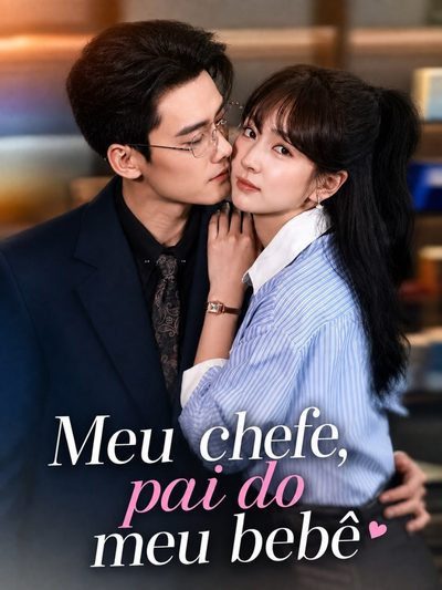 Capa da minissérie Meu Chefe, Pai do Meu Bebê