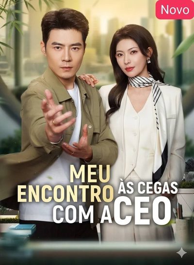 Capa da minissérie Meu Encontro Às Cegas Vom a CEO