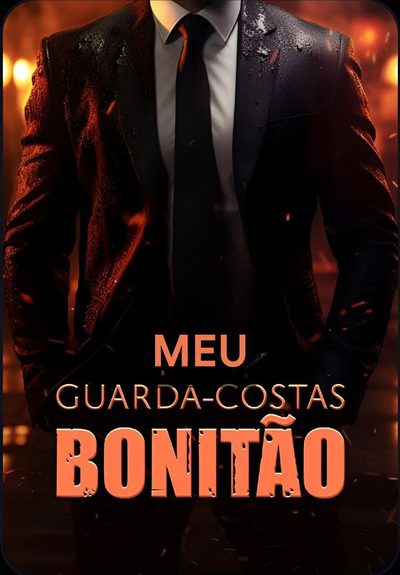 Capa da minissérie Meu Guarda-costa Bonitão