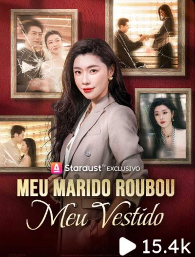 Capa da minissérie Meu Marido Roubou Meu Vestido