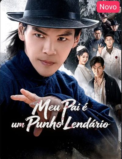 Capa da minissérie Meu Pai É um Punho Lendário
