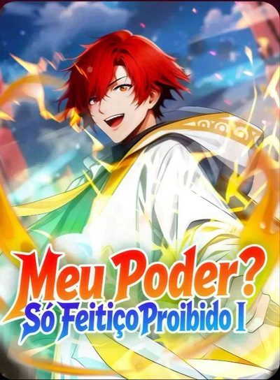 Capa da minissérie Meu Poder? Só Feitiço Proibido 1