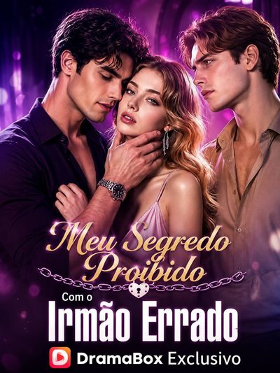 Capa da minissérie Meu Segredo Proibido com o Irmão Errado