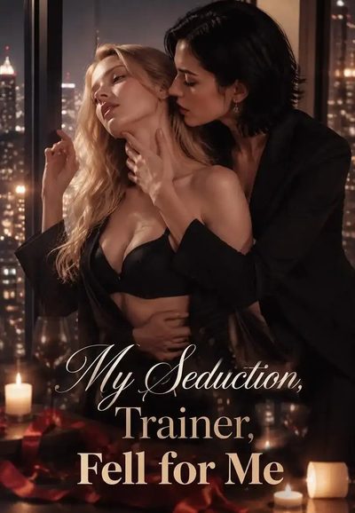 Capa da minissérie MEU TREINADOR DE SEDUÇÃO SE APAIXONOU POR MIM My seduction trainer fell for me) � LGBT �