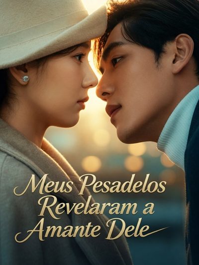 Capa da minissérie Meus Pesadelos Revelaram a Amante Dele Legendado