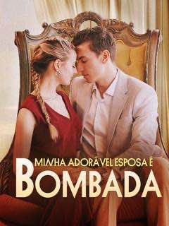 Capa da minissérie Minha adorável esposa é bombada