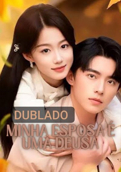 Capa da minissérie Minha Esposa É uma Deusa Dublado