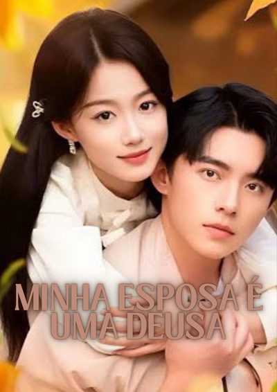 Capa da minissérie Minha Esposa É uma Deusa