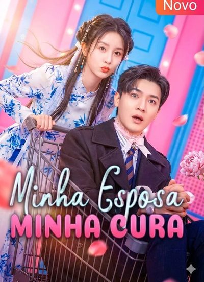 Capa da minissérie Minha Esposa Minha Cura
