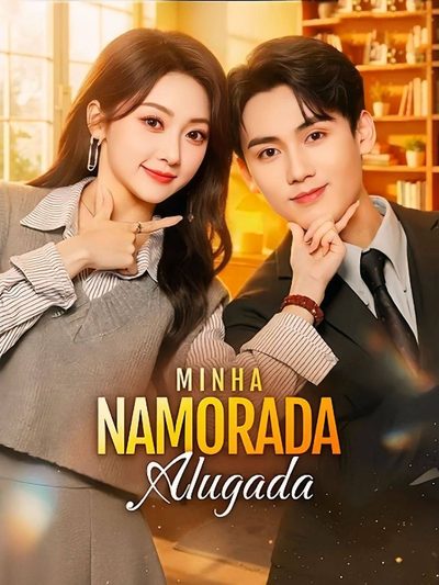 Capa da minissérie Minha Namorada Alugada