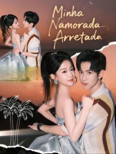 Capa da minissérie Minha Namorada Arretada!
