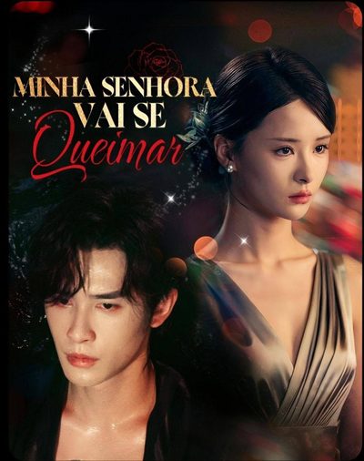 Capa da minissérie Minha senhora vai se queimar