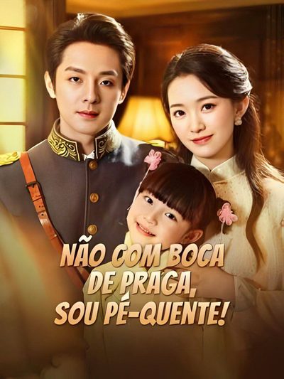 Capa da minissérie ☀️ Não com Boca de Praga, Sou Pé-quente! - Dublado
