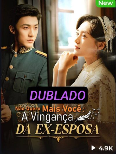 Capa da minissérie Não Quero Mais Você: a Vingança Dublado