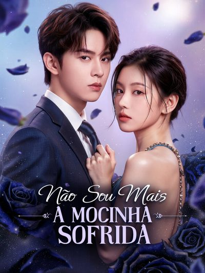 Capa da minissérie Não Sou Mais A.mocinha Sofrida