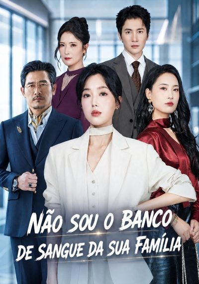 Capa da minissérie Não Sou o Banco de Sangue da Sua Família