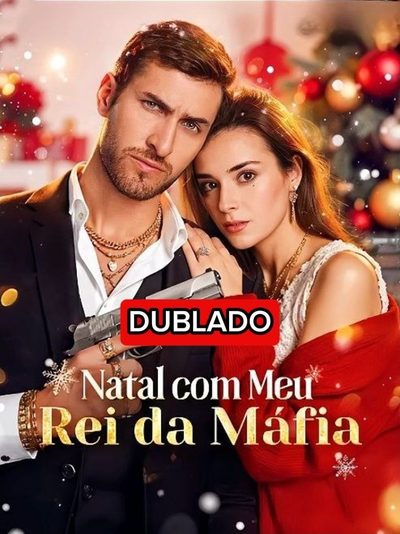 Capa da minissérie Natal com Meu Rei da Máfia