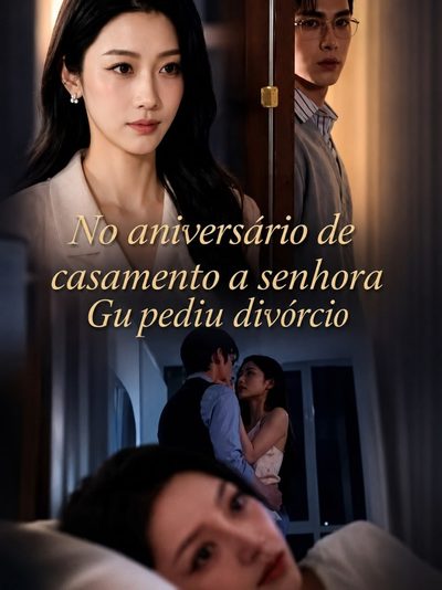 Capa da minissérie No Aniversário de Casamento, a Senhora Gu Pediu Divórcio