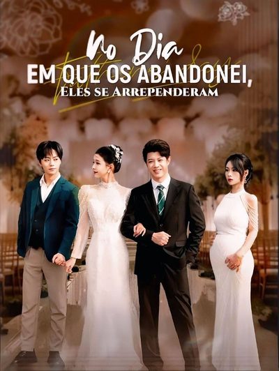 Capa da minissérie No Dia que os Abandonei, Eles Se Arrependeram