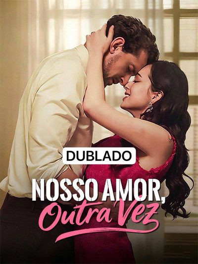 Capa da minissérie Nosso Amor Outra Vez