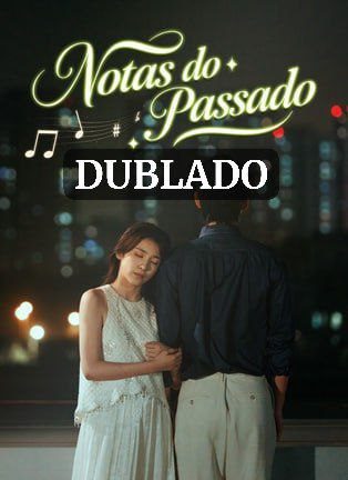 Capa da minissérie NOTAS DO PASSADO Novo arquivo