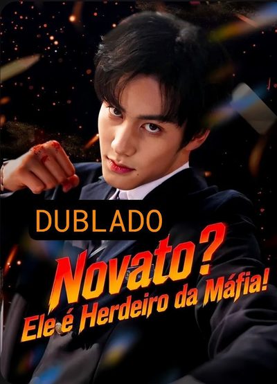 Capa da minissérie Novato? Ele É o Herdeiro da Máfia