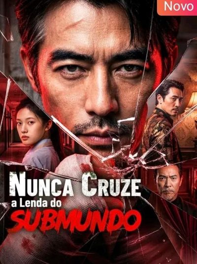 Capa da minissérie Nunca Cruze a Lenda do Submundo