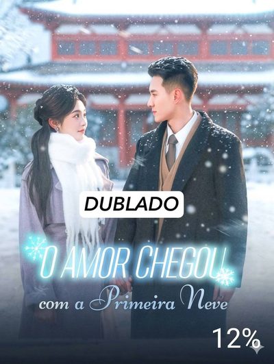 Capa da minissérie O Amor Chegou com a Primeira Neve Dublado